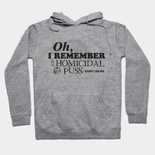 Homicidal Puss Hoodie